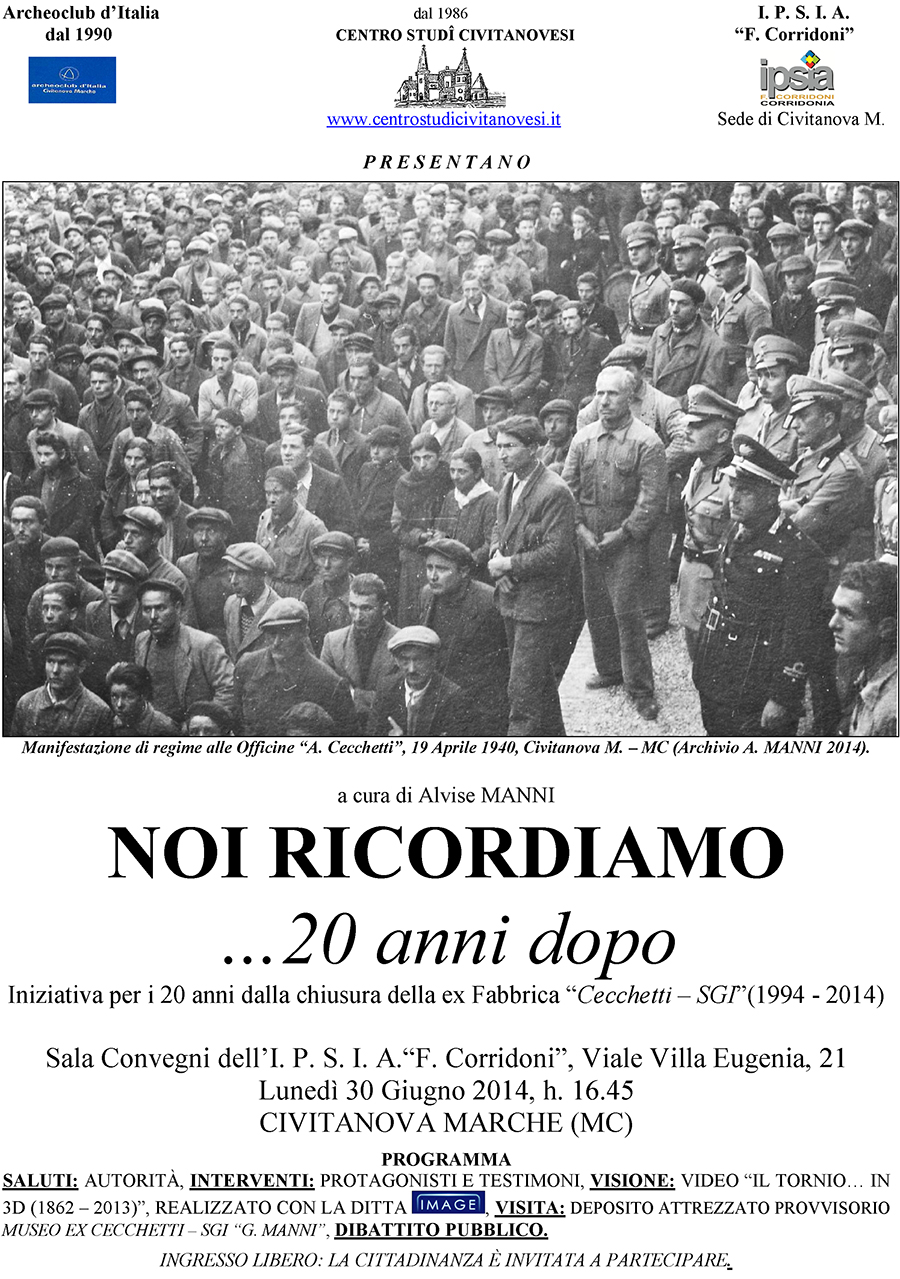 NOI ricordiamo .... 20 anni dopo - Iniziativa per i vent'anio dalla chiusura delle Officine Meccaniche Adriano Cecchetti di Civitanova Marche